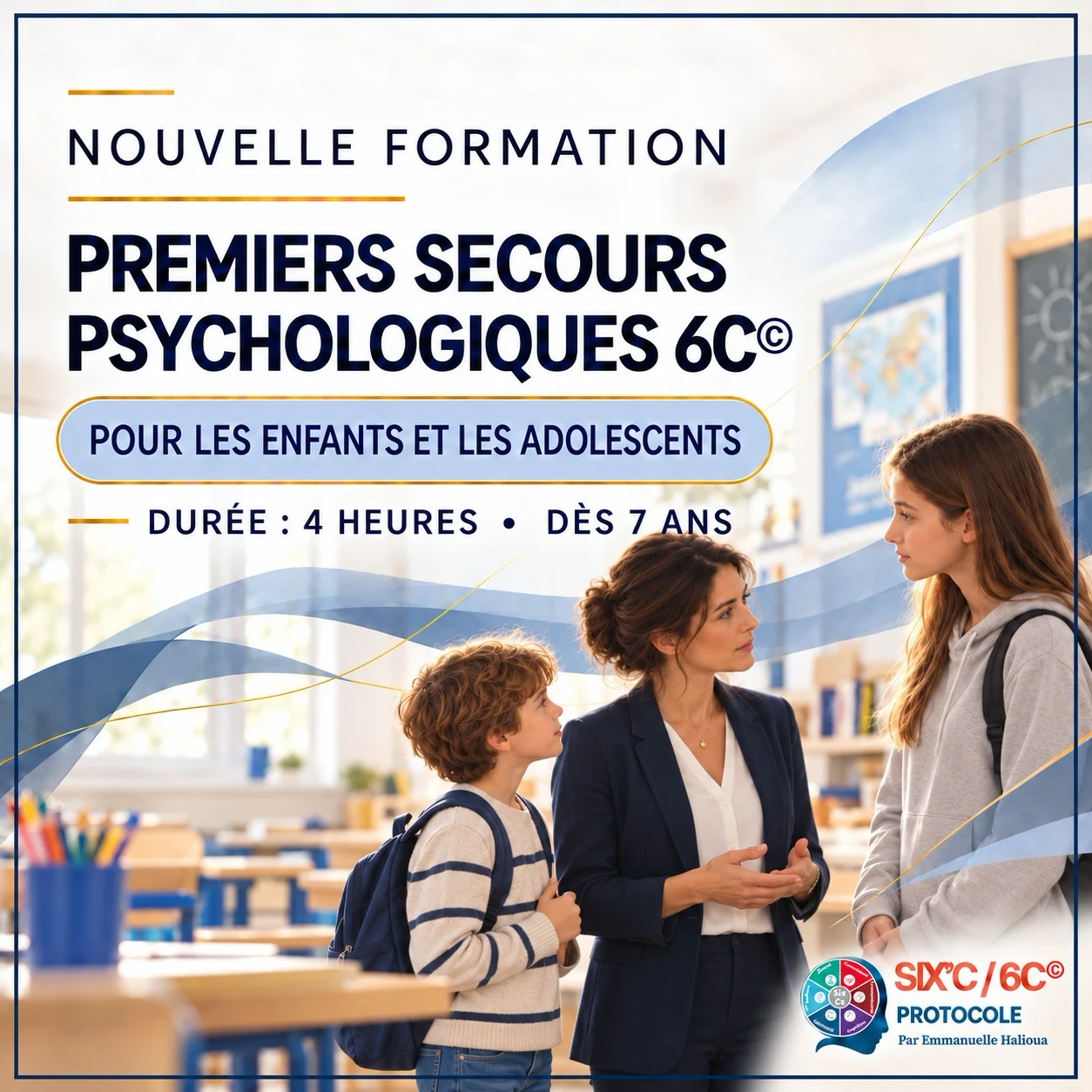 Nouvelle formation Premiers secours psychologiques 6C pour les enfants et les adolescents, durée 4 heures, dès 7 ans